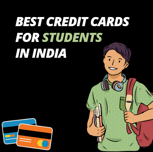Best Credit Cards for Students in India