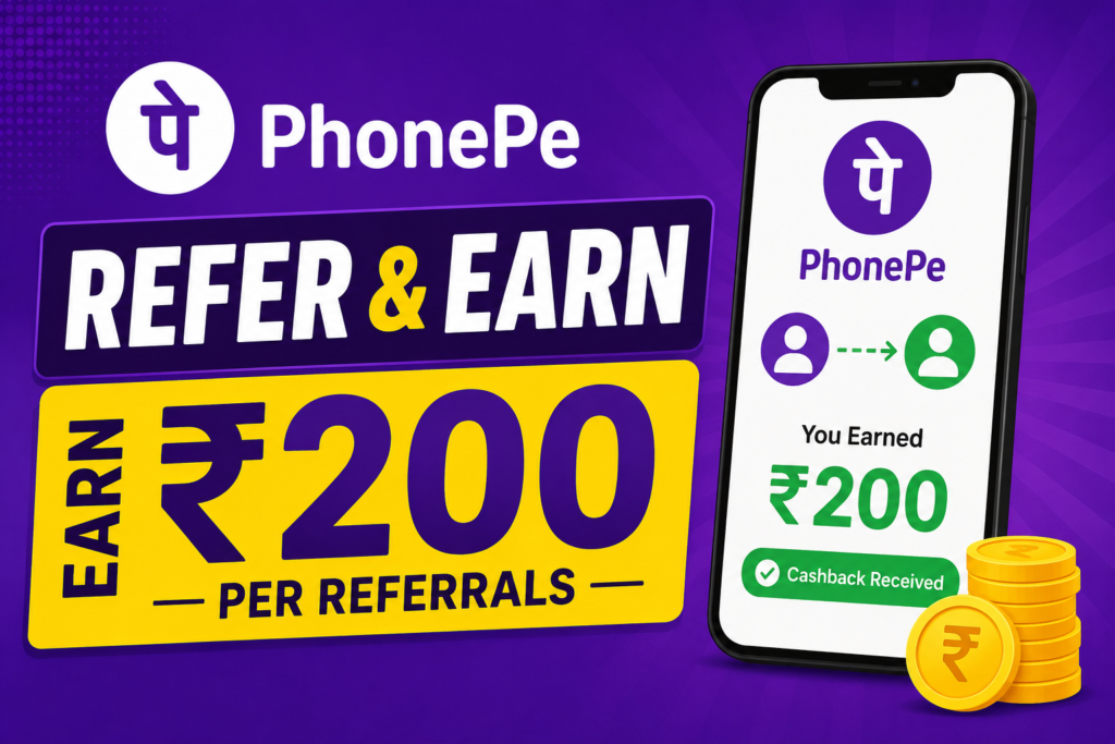 PhonePe Referral Code | PhonePe Refer and Earn
