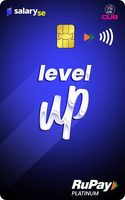 CUB SalarySe Level Up Credit Card Review